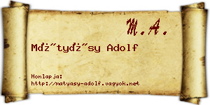 Mátyásy Adolf névjegykártya
